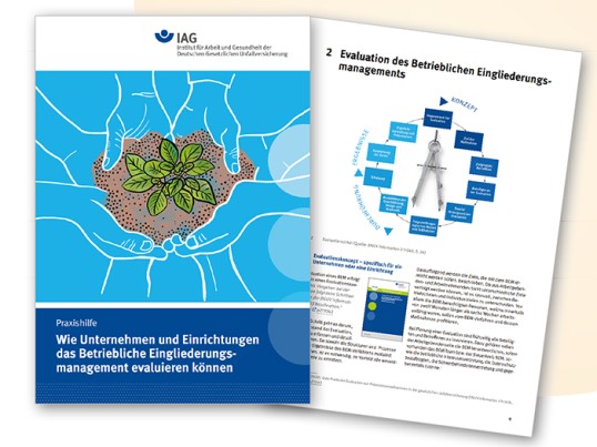 Abbildung der Titelseite und Seite 9 der Praxishilfe: Wie Unternehmen und Einrichtungen das Betriebliche Eingliederungsmanagement evaluieren können
