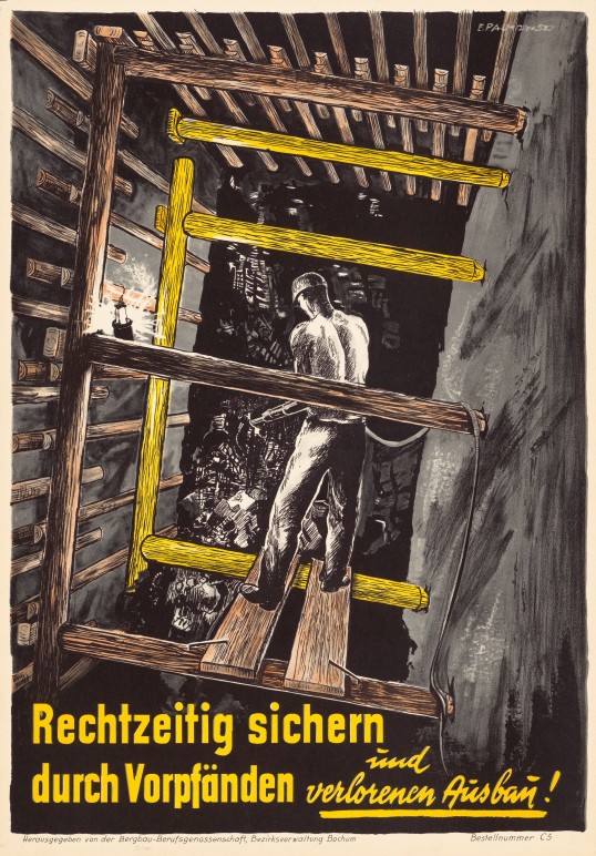 Plakat zeigt einen Arbeiter unter Tage